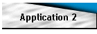 Application 2