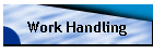 Work Handling